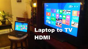 how to connect laptop to tv with hdmi cable	