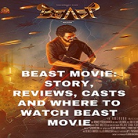 Beast Movie: Story, Reviews, Casts and Where To Watch Beast(Raw) Movie