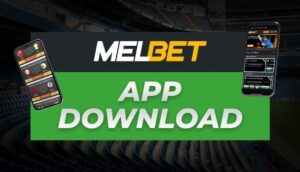 Melbet App Download in India