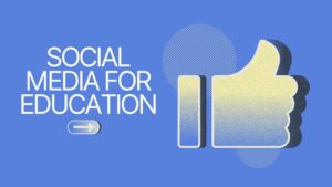 Innovative Strategies: 12 Ways to Use Social Media for Education