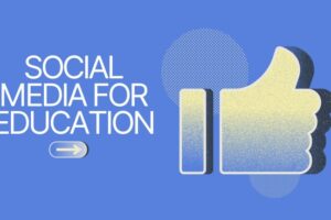 Social Media For Education